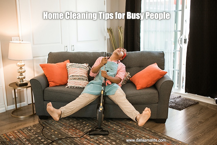 Home Cleaning Tips for Busy People