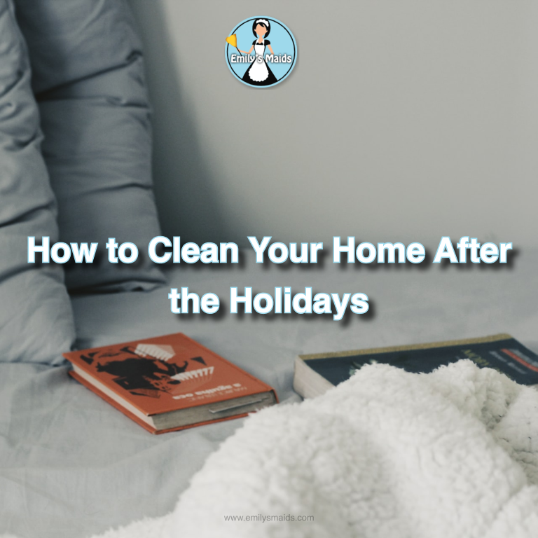 How to Clean Your Home After the Holidays